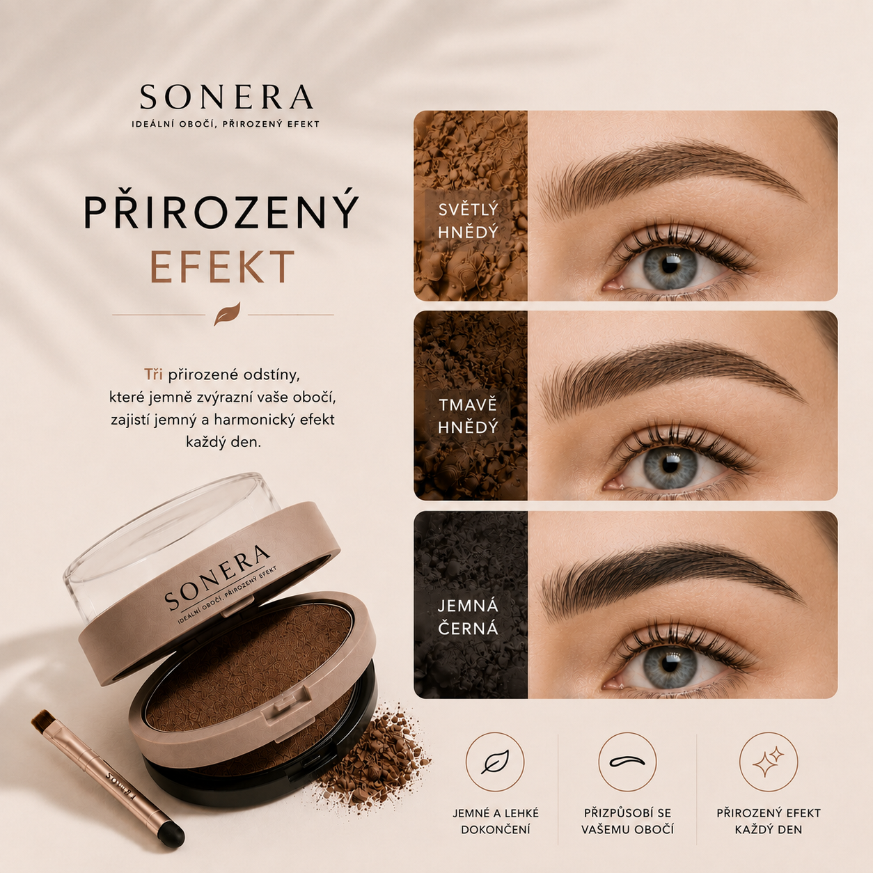 Sonera™ – Dokonalé obočí za 5 sekund